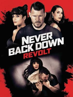 Never Back Down: Revolt Poster