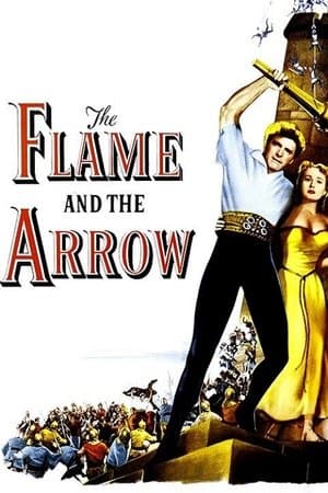 The Flame and the Arrow Poster