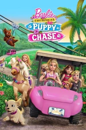 Barbie & Her Sisters in a Puppy Chase Poster