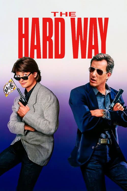 The Hard Way Poster